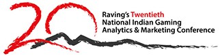 Raving National Indian Gaming Analytics & Marketing Conference